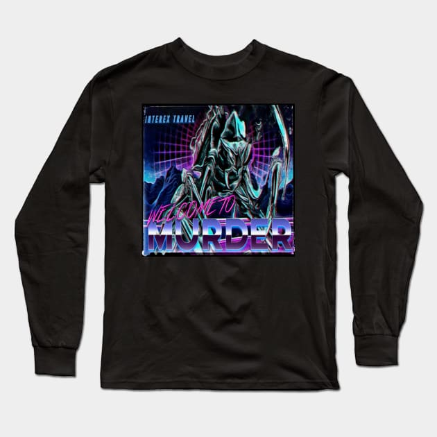 Welcome To Murder Long Sleeve T-Shirt by TheFluffenhammer